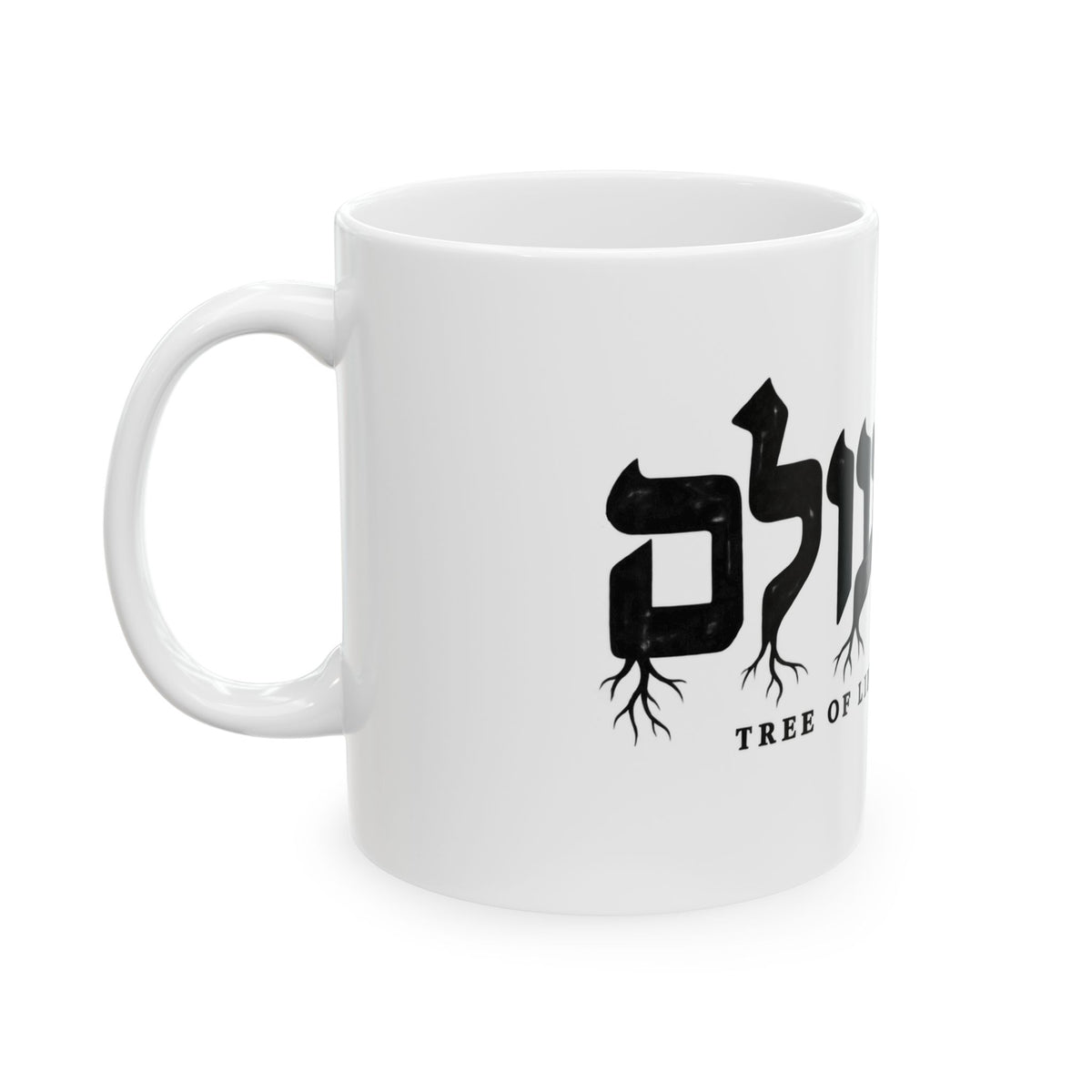 Tikkun Olam Ceramic Mug —  (11oz, 15oz)